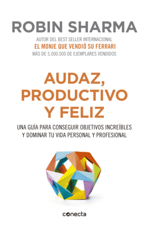 AUDAZ PRODUCTIVO Y FELIZ