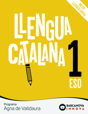 AGNA DE VALLDAURA 1 ESO. LLENGUA CATALANA