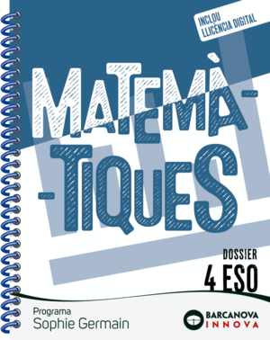 SOPHIE GERMAIN 4 ESO. DOSSIER. MATEMÀTIQUES